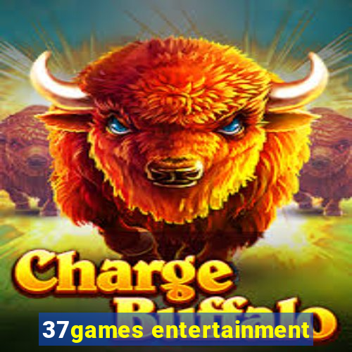 37games entertainment